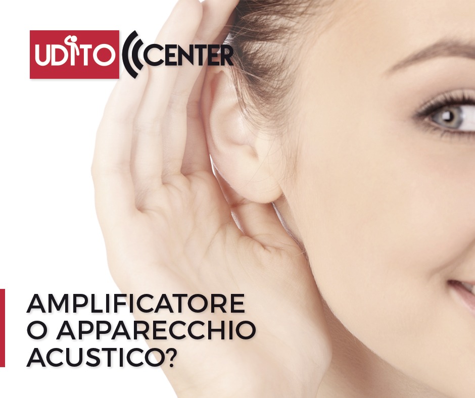 Disturbi dell'udito: amplificatore o apparecchio acustico? - Udito Center